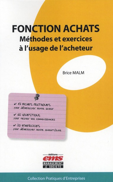 Fonction achats. Méthodes et exercices à l'usage de l'acheteur