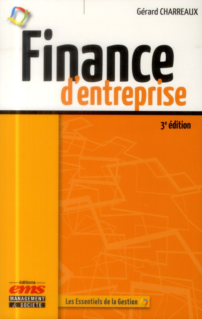 Finance d'entreprise. 3e édition