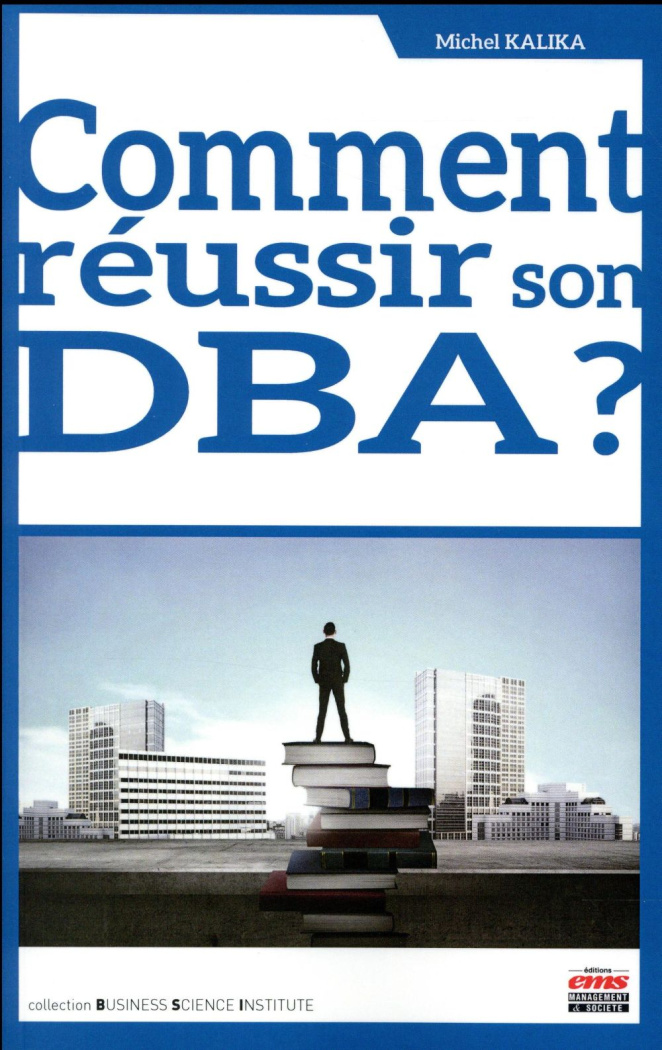 Comment réussir son DBA ?