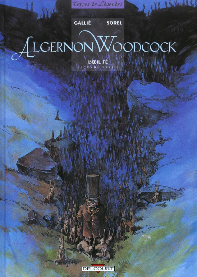 Algernon Woodcock Tome 2 : L'Oeil Fé. Seconde partie