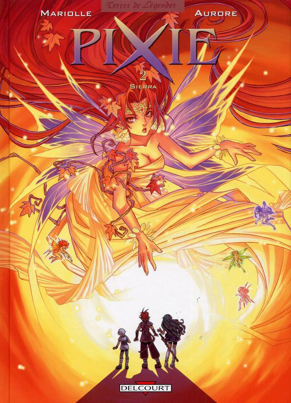 Pixie Tome 2 : Sierra