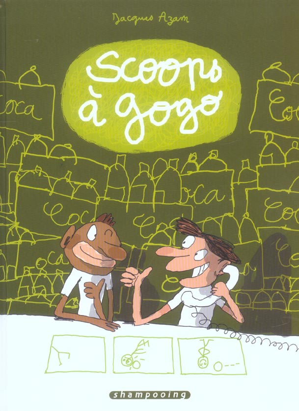 Scoops à gogo Tome 1