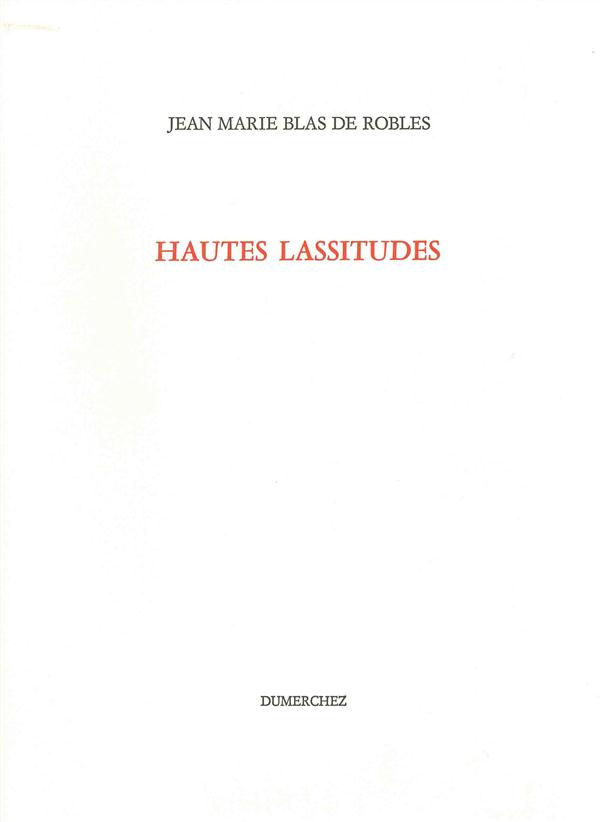 Hautes lassitudes
