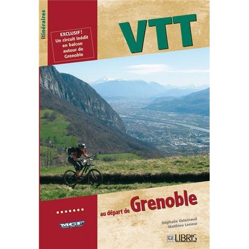 VTT AU DEPART DE GRENOBLE