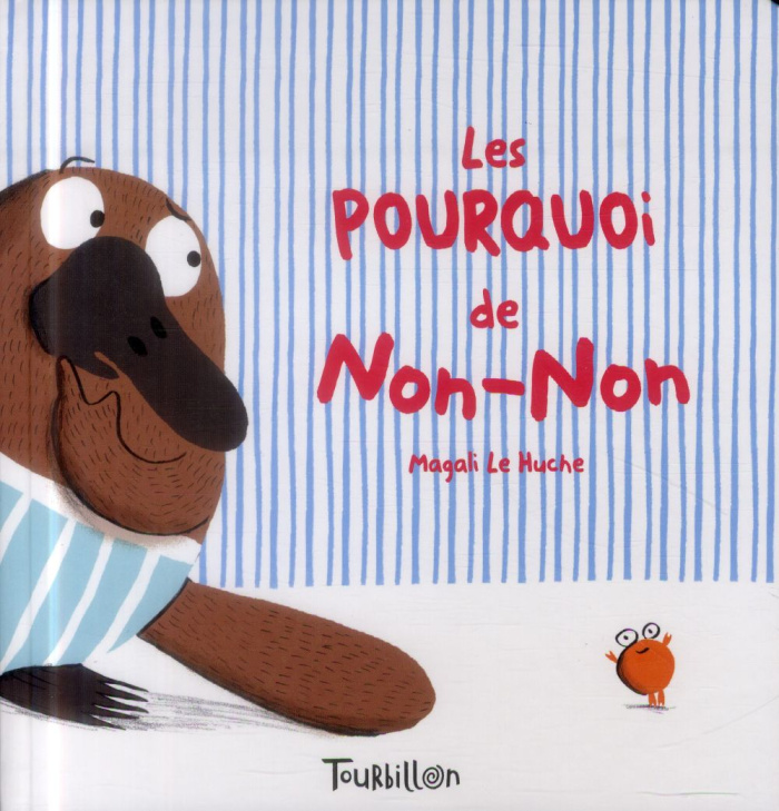 Les pourquoi de Non-Non