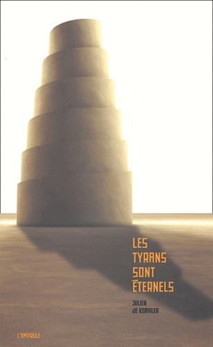 Les Tyrans sont éternels
