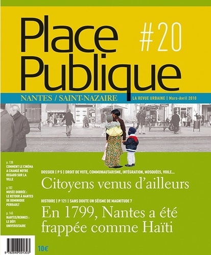 Place Publique Nantes/Saint-Nazaire N° 20 : Citoyens venus d'ailleurs