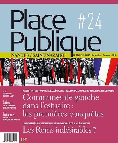 Place Publique Nantes/Saint-Nazaire N° 24 : Communes de gauche dans l'estuaire : les premières conqu