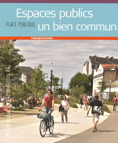 Espaces publics, un bien commun