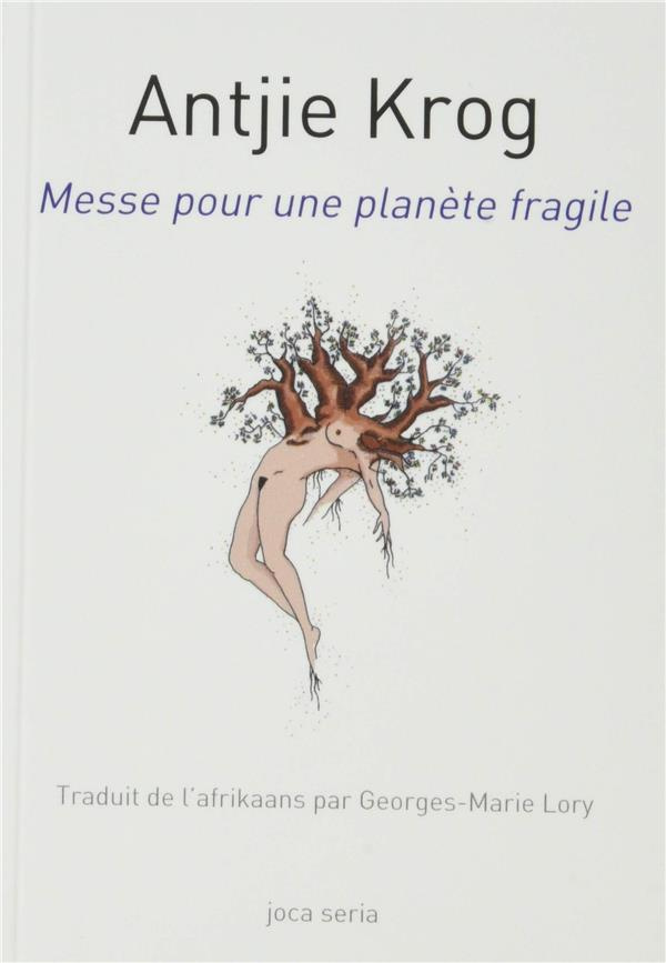 Messe pour une planète fragile