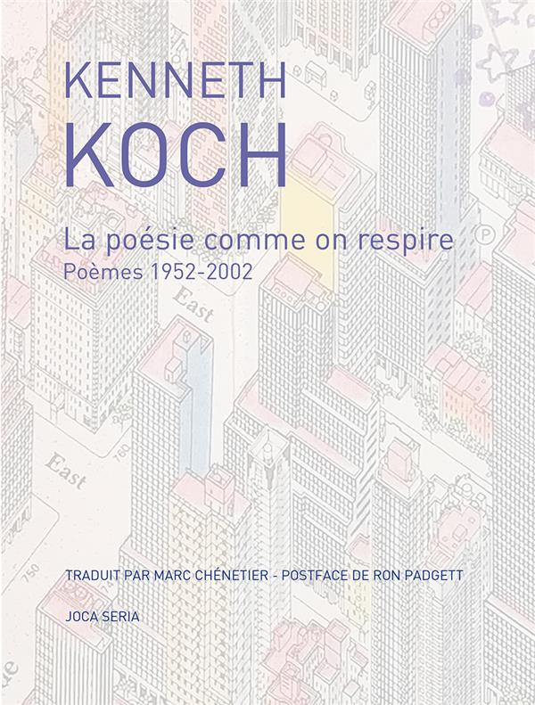 La poésie comme on respire. Poèmes 1952-2002