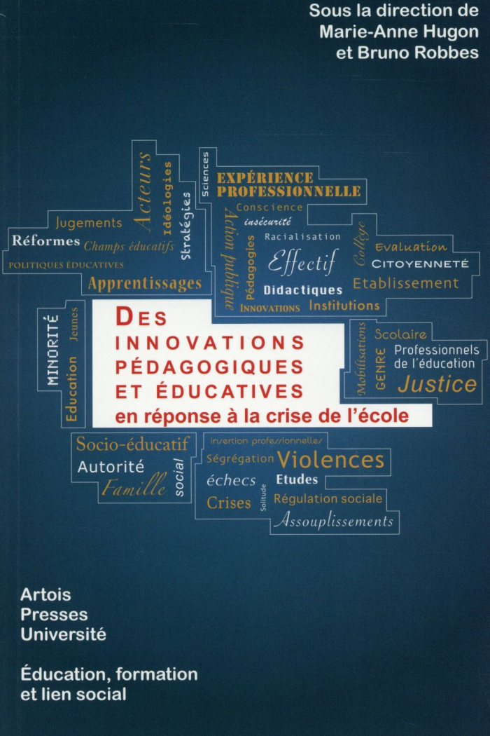 Des innovations pédagogiques et éducatives en réponse à la crise de l'école