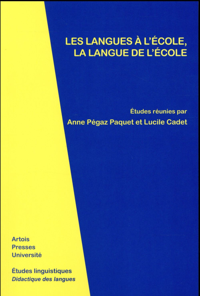 Les langues à l'école, la langue de l'école