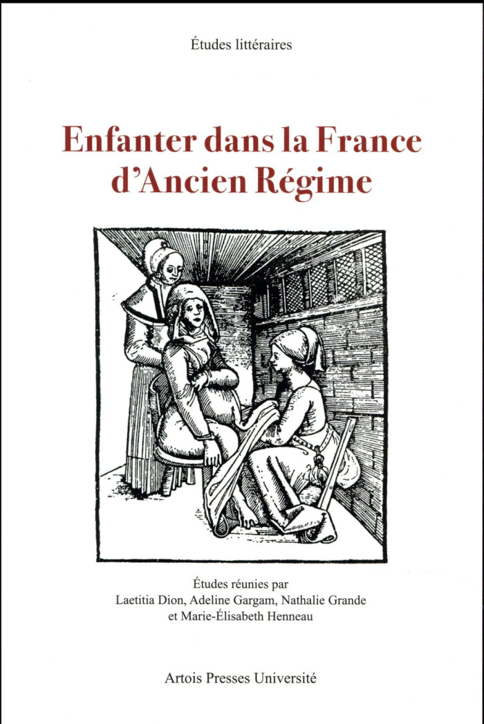 Enfanter dans la France d'Ancien Régime