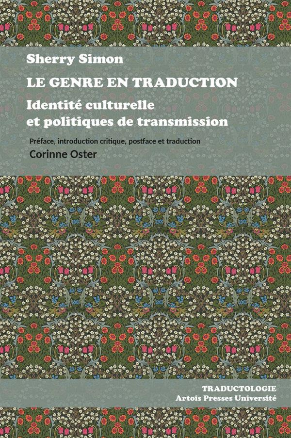 Le genre en traduction. Identité culturelle et politiques de transmission