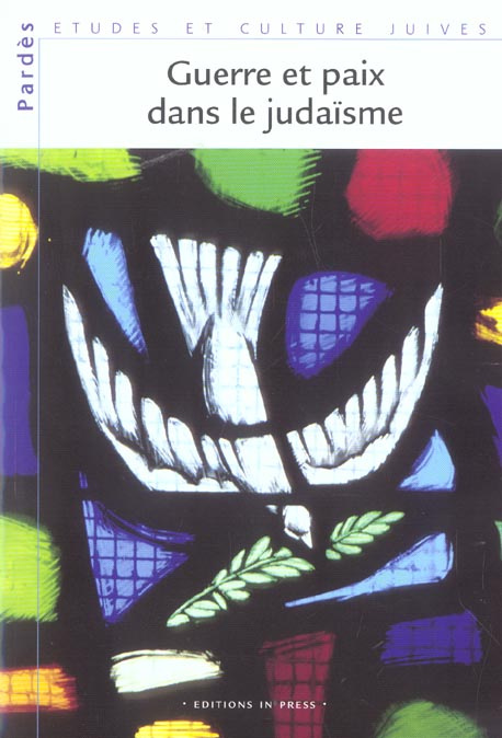 Pardès N° 36/2004 : Guerre et paix dans le judaïsme
