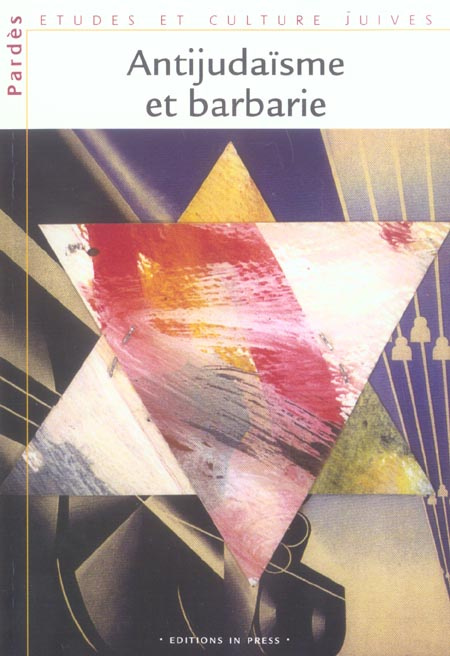 Pardès N° 38/2005 : Antijudaïsme et barbarie