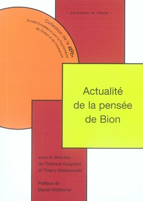 Actualité de la pensée de Bion