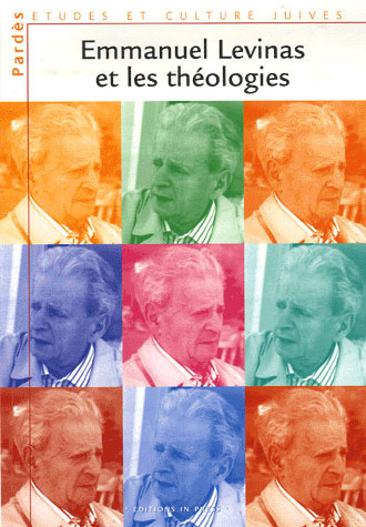 Pardès N° 42 : Emmanuel Lévinas et les théologies