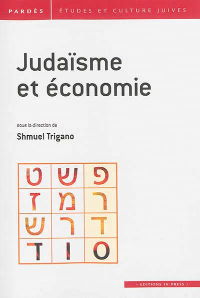 Pardès N° 54 : Judaïsme et économie