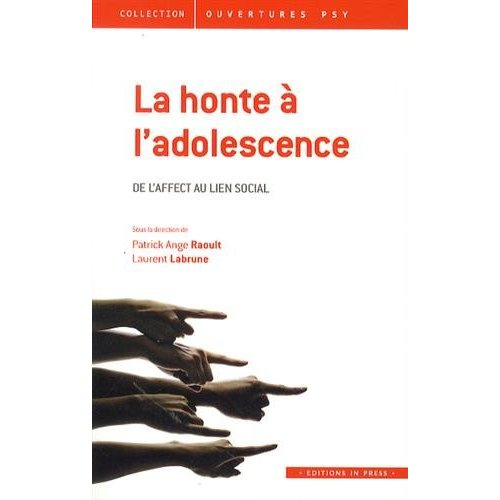 La honte à l'adolescence. De l'affect au lien social