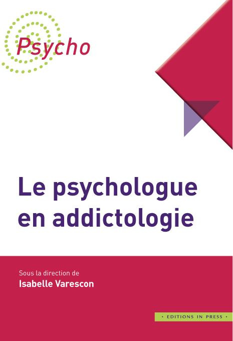 Le psychologue en addictologie