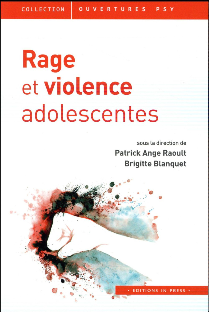 Rage et violence adolescentes