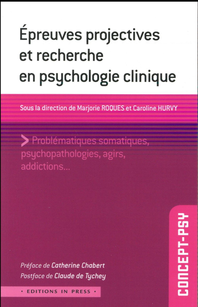 Epreuves projectives et recherche en psychologie clinique
