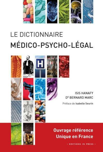 Dictionnaire médico-psycho-légal des normes sociétales et de la violence humaine