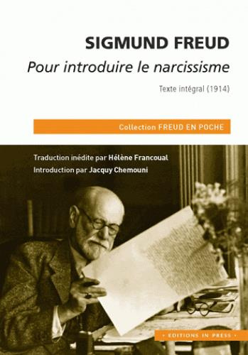 Pour introduire le narcissisme. Texte intégral (1914)