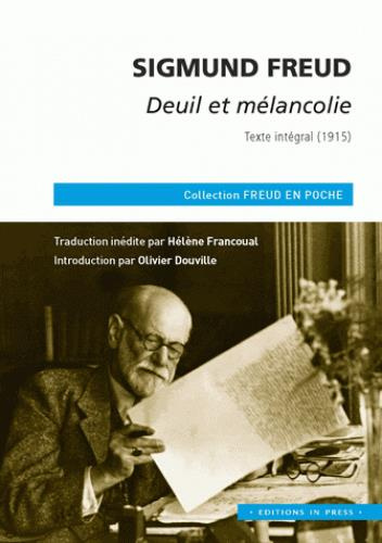 Deuil et mélancolie. Texte intégral (1915)