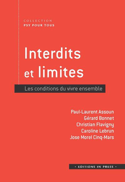 Interdits et limites. Les conditions du vivre ensemble