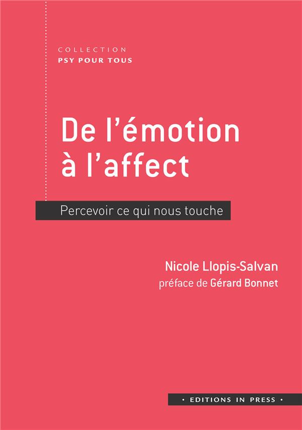 De l'émotion à l'affect. Percevoir ce qui nous touche