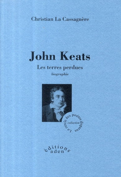 John Keats. Les terres perdues