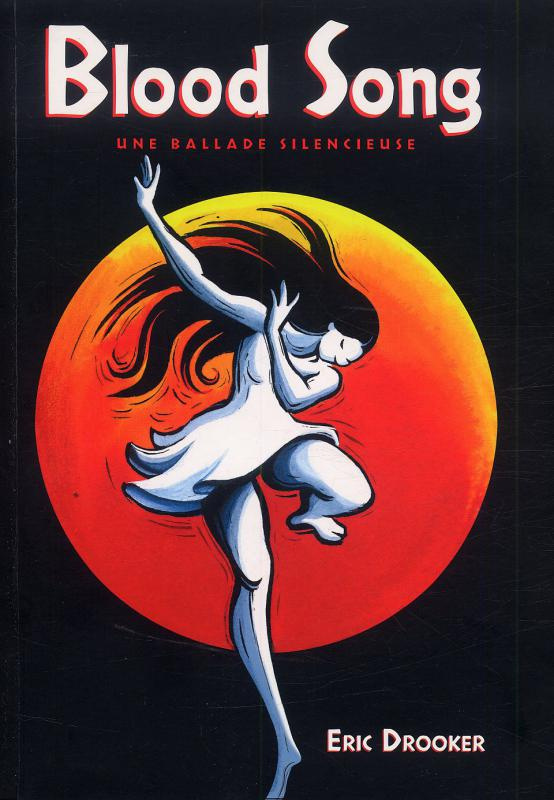 Blood Song. Une ballade silencieuse