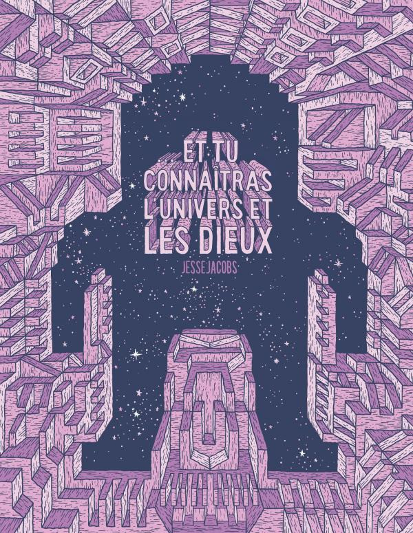 Et tu connaîtras l'univers et les dieux