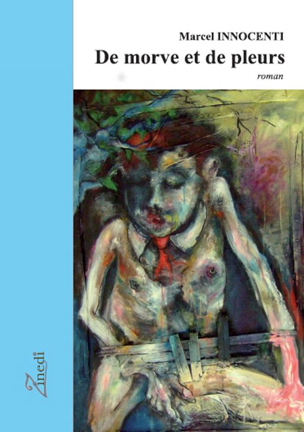 De morve et de pleurs