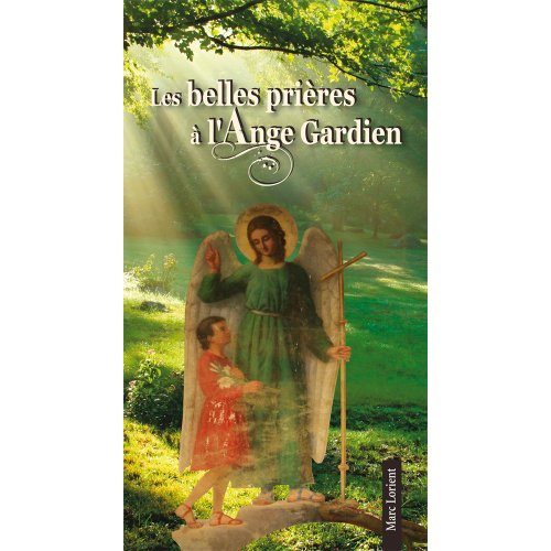 Les belles prières à l'Ange gardien