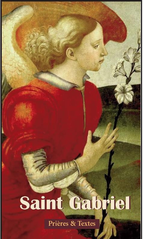 Saint Gabriel - Prière et textes