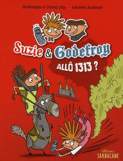 Suzie & Godefroy. Allô 1313 ?