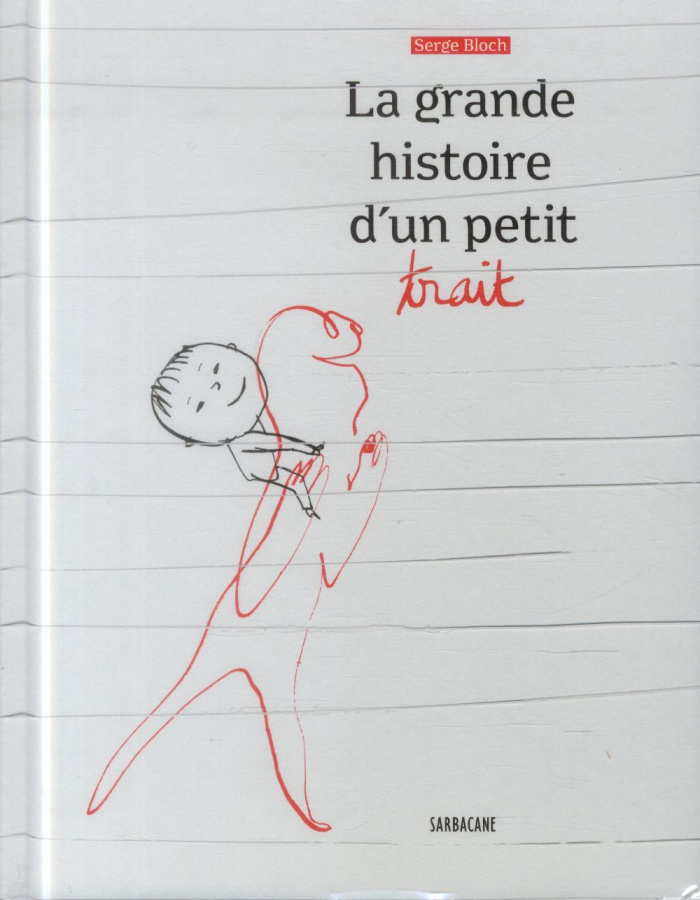 La grande histoire d'un petit trait