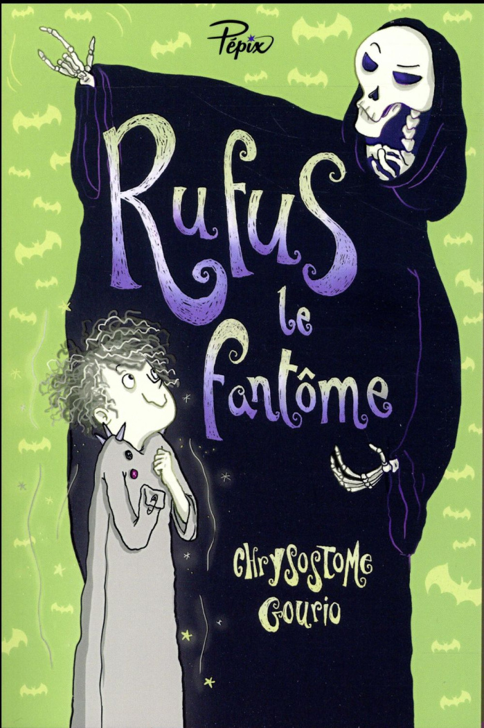 Rufus le fantôme. Ou la grève de la Mort