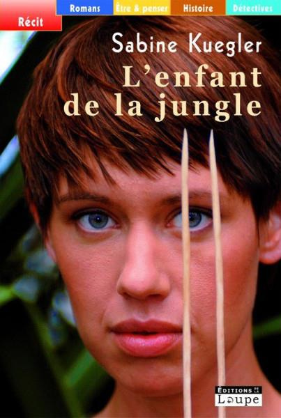 L'Enfant de la jungle [EDITION EN GROS CARACTERES