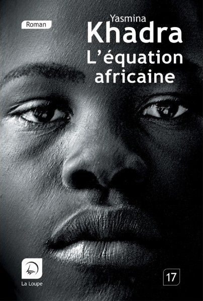 L'équation africaine [EDITION EN GROS CARACTERES