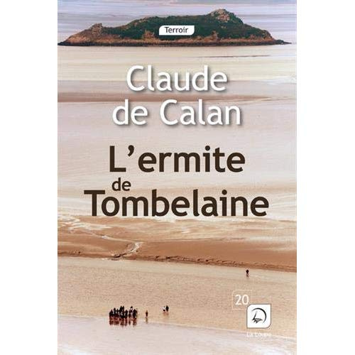 L'ermite de Tombelaine [EDITION EN GROS CARACTERES