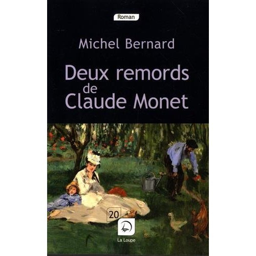 Deux remords de Claude Monet [EDITION EN GROS CARACTERES