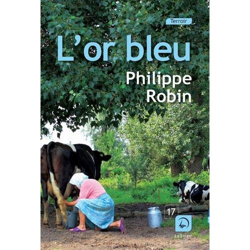 L'or bleu [EDITION EN GROS CARACTERES