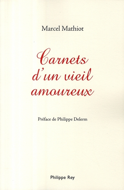 Carnets d'un vieil amoureux