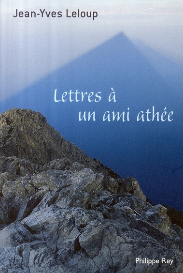 Lettres à un ami athée