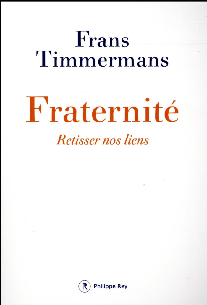 Fraternité. Retisser nos liens